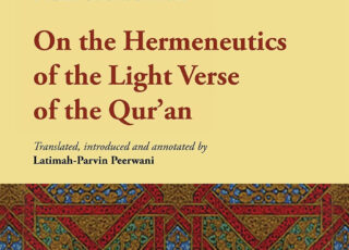 Shirazi, On the Hermeneutics of the Light Verse of the Qur’an
